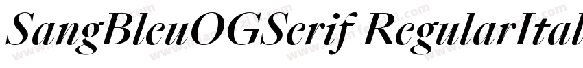 SangBleuOGSerif RegularItalic字体转换